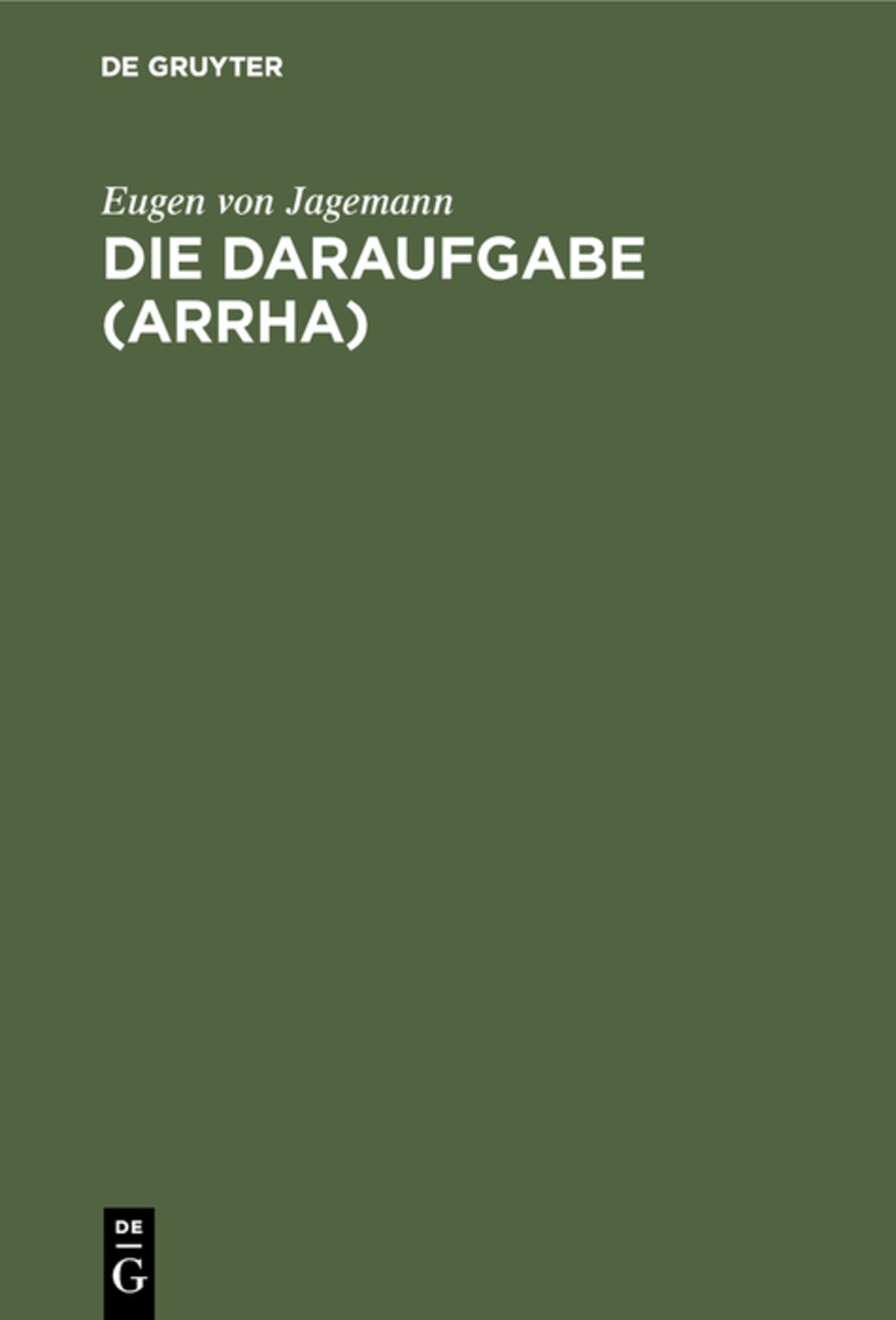 Die Daraufgabe (Arrha)